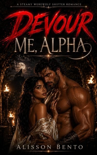 Devour Me, Alpha