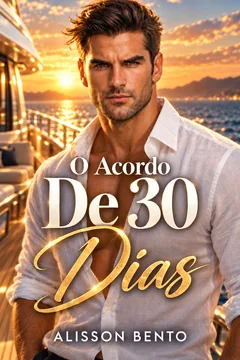 O acordo de 30 dias — capa do livro