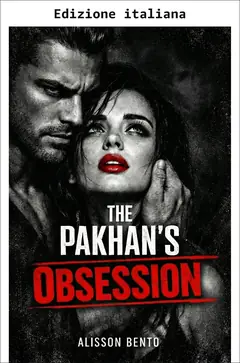 L'ossessione del Pakhan