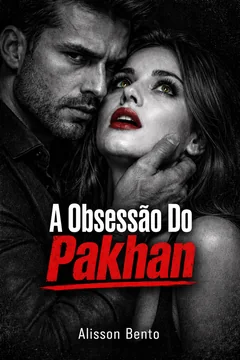 A obsessão do Pakhan — capa do livro