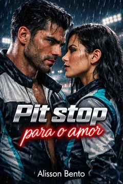Pit stop para o amor — capa do livro