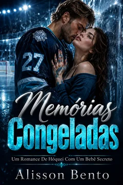 Memórias congeladas — capa do livro