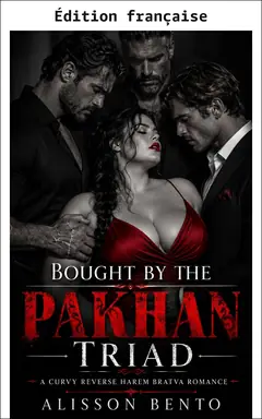 Achetée par la triade du pakhan