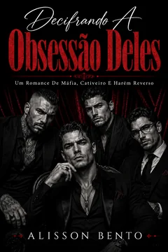 Decifrando a obsessão deles — capa do livro