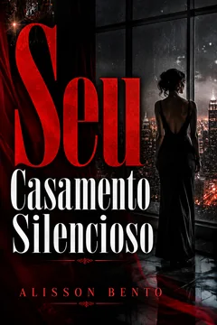 Seu casamento silencioso — capa do livro