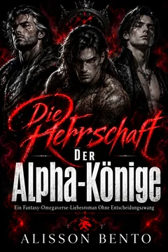 Die Herrschaft der Alpha-Könige – Buchcover