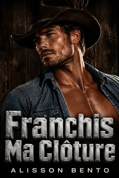 Franchis ma clôture — couverture du livre