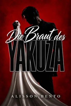 Die Braut des Yakuza – Buchcover