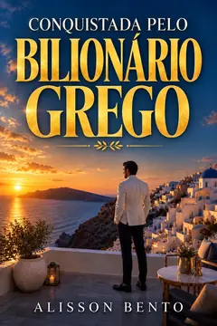 Conquistada pelo bilionário grego