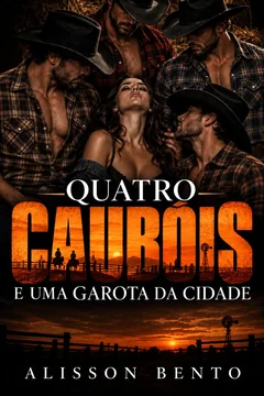 Quatro caubóis e uma garota da cidade — capa do livro